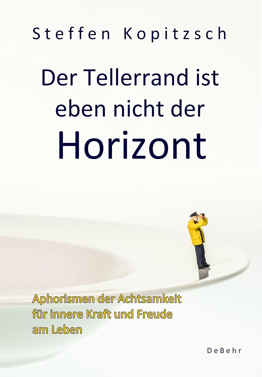 Buchcover Der Tellerrand ist eben nicht der Horizont