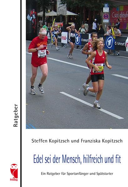 Buchcover Edel sei der Mensch, hilfreich und fit